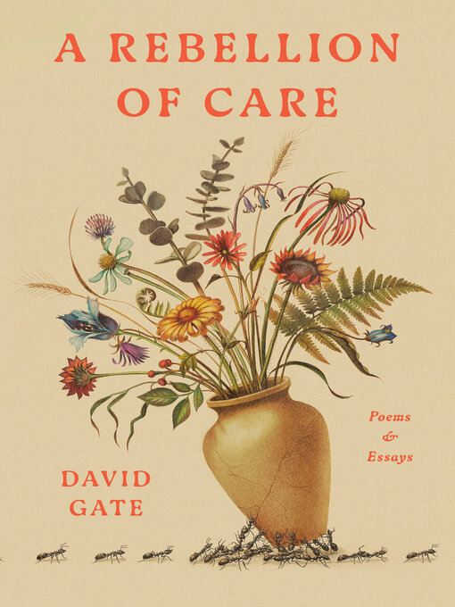 Title details for A Rebellion of Care by David Gate - Wait list